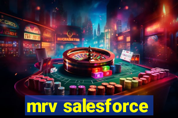 mrv salesforce