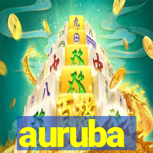 auruba