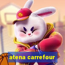 atena carrefour