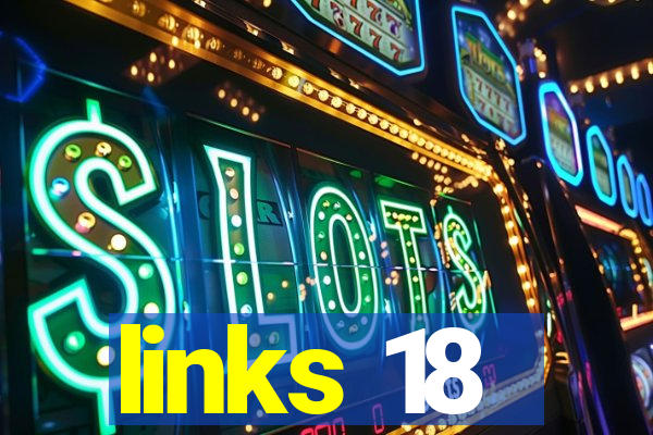 links 18