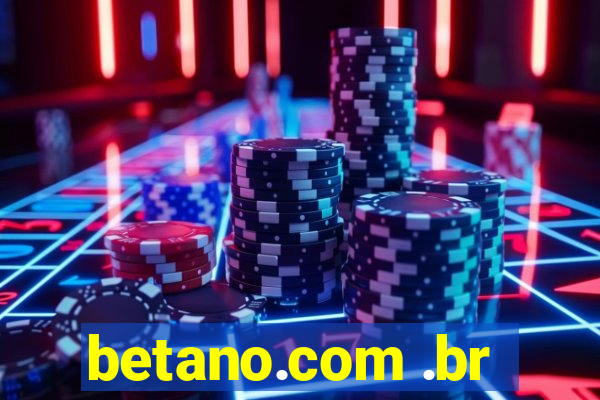 betano.com .br