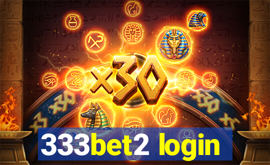 333bet2 login