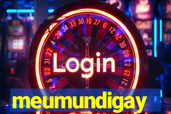 meumundigay