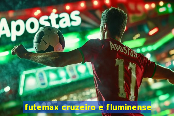 futemax cruzeiro e fluminense