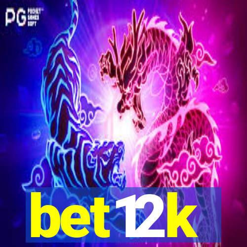 bet12k