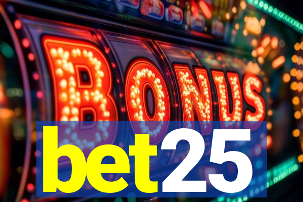 bet25