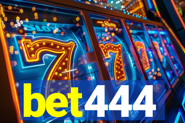 bet444