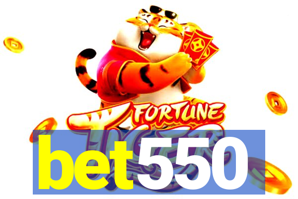 bet550