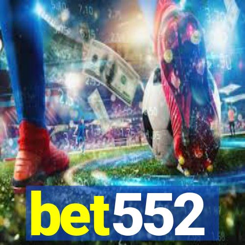 bet552