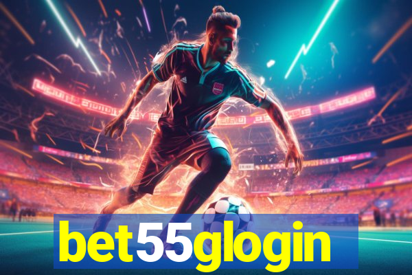 bet55glogin