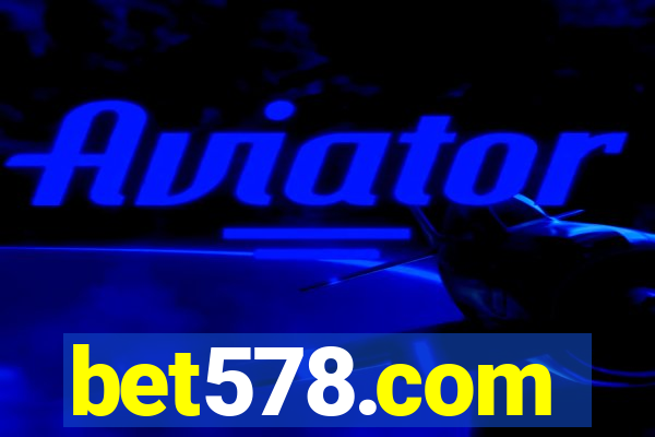 bet578.com