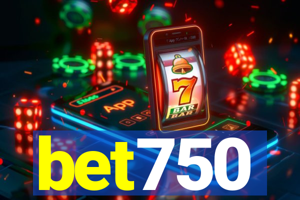 bet750