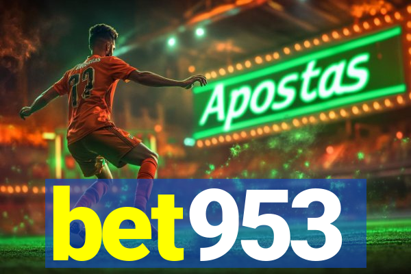 bet953