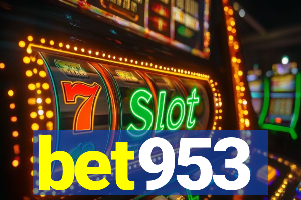 bet953