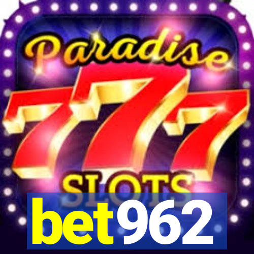 bet962