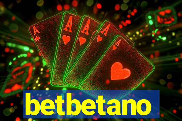 betbetano