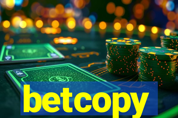 betcopy