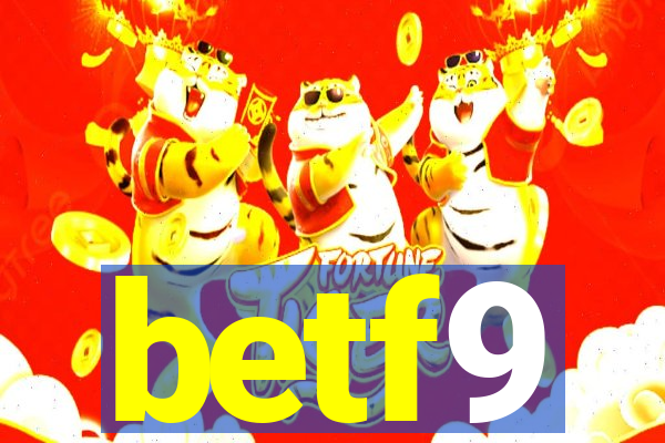 betf9