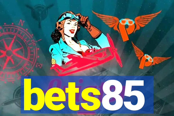 bets85