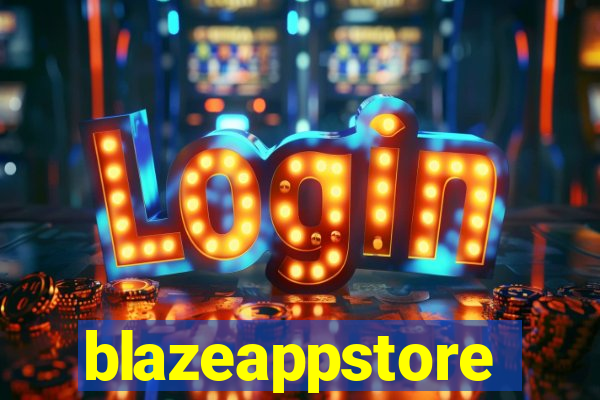 blazeappstore