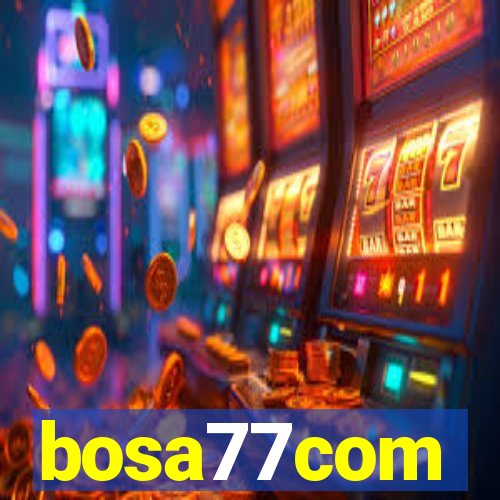 bosa77com