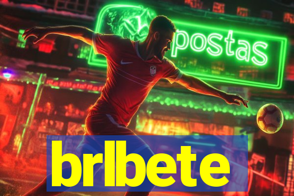 brlbete