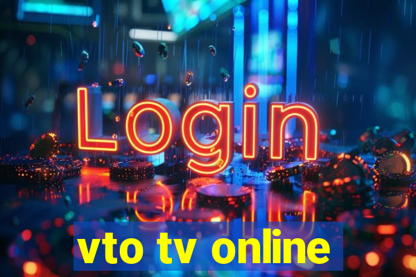 vto tv online