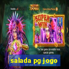 salada pg jogo