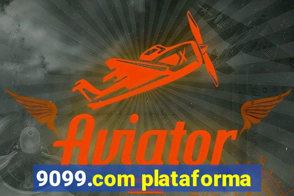 9099.com plataforma