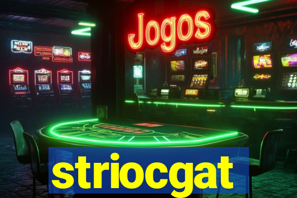 striocgat