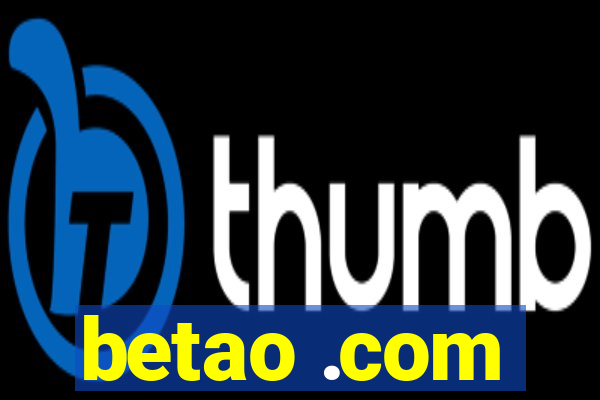 betao .com