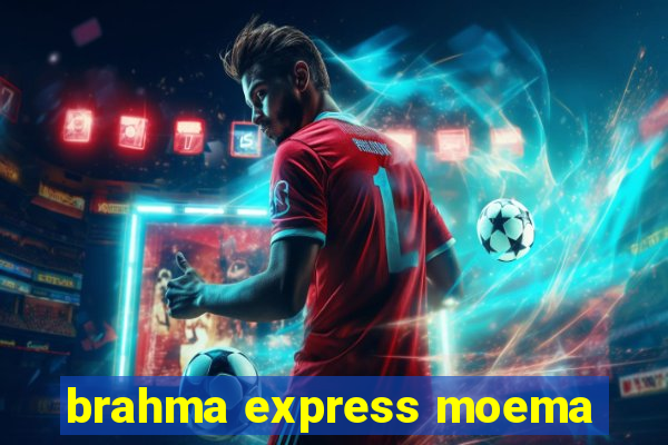 brahma express moema