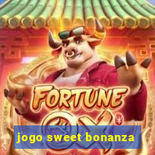 jogo sweet bonanza