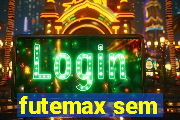 futemax sem