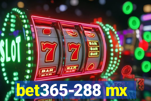 bet365-288 mx