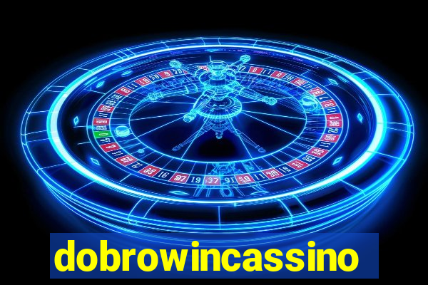 dobrowincassino