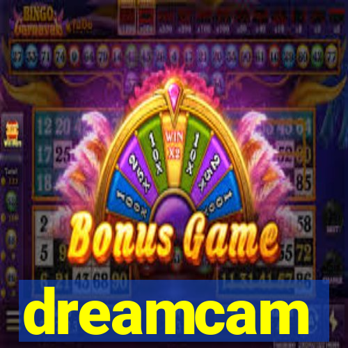 dreamcam