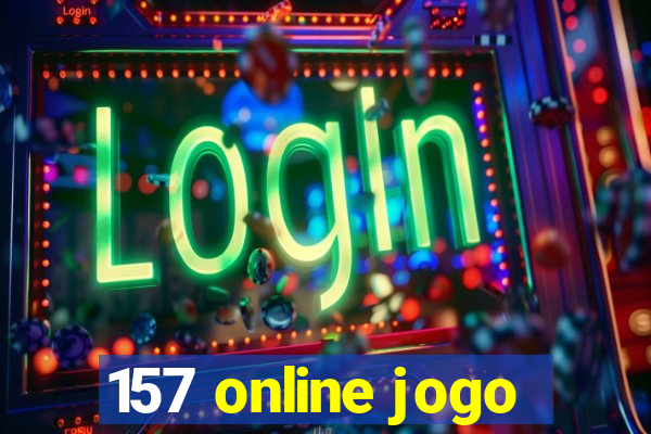 157 online jogo