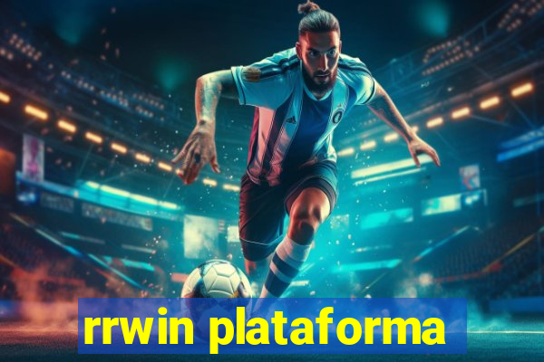 rrwin plataforma