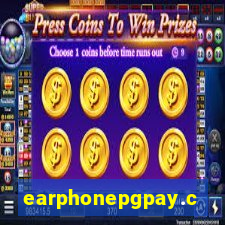 earphonepgpay.com