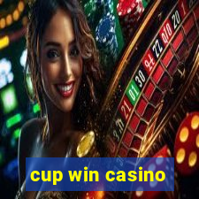 cup win casino