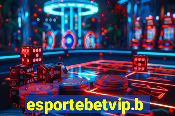 esportebetvip.bet