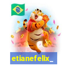 etianefelix_