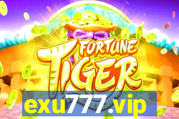 exu777.vip