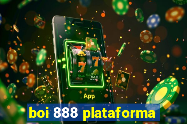 boi 888 plataforma