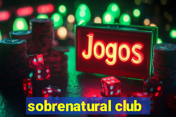 sobrenatural club