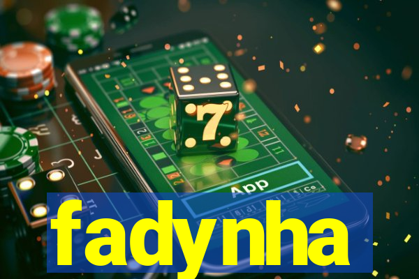 fadynha