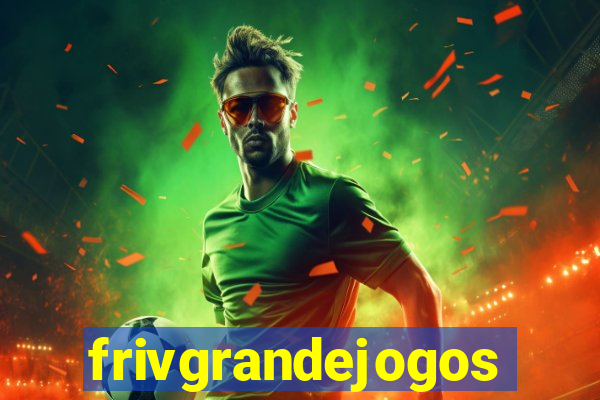 frivgrandejogos