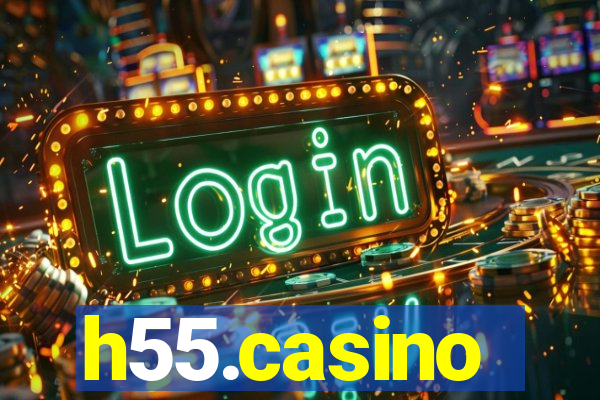 h55.casino