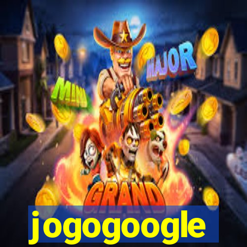 jogogoogle